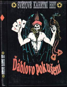 Ďábelské pokušení : světové karetní hry
