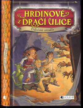 Hrdinové z Dračí ulice