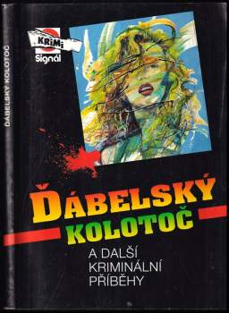 Ďábelský kolotoč a další kriminální příběhy