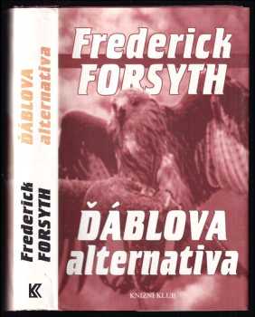 Frederick Forsyth: Ďáblova alternativa