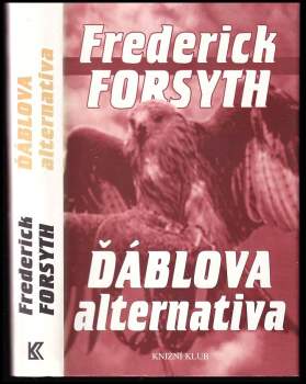Frederick Forsyth: Ďáblova alternativa