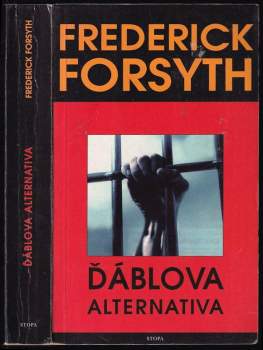 Frederick Forsyth: Ďáblova alternativa