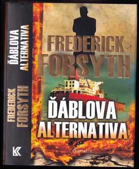 Frederick Forsyth: Ďáblova alternativa