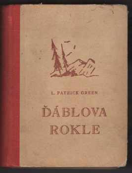 L. Patrick Green: Ďáblova rokle