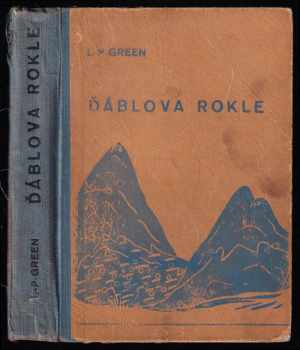 Ďáblova rokle - L. Patrick Green (1930, Kruh) - ID: 426345