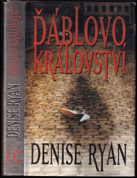 Denise Ryan: Ďáblovo království