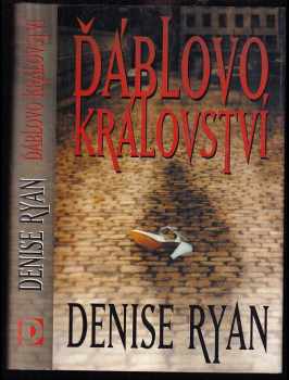 Denise Ryan: Ďáblovo království