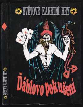 Ďábelské pokušení : světové karetní hry