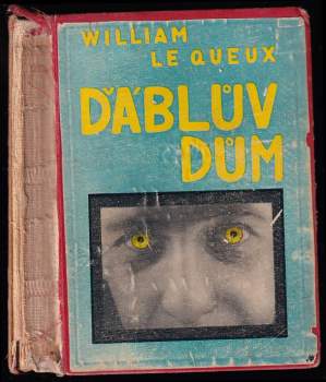 William Le Queux: Ďáblův dům