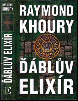 Raymond Khoury: Ďáblův elixír