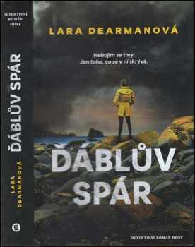 Lara Dearman: Ďáblův spár