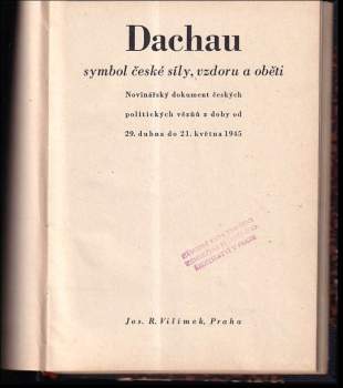 Dachau, symbol české síly, vzdoru a oběti
