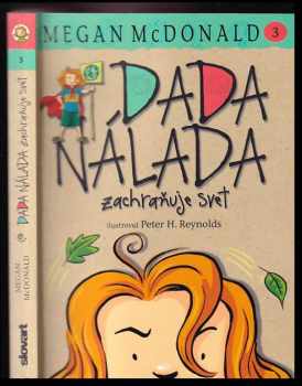 Dada Nálada zachraňuje svet!