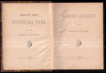 Svatopluk Čech: Dagmar ; Adamité