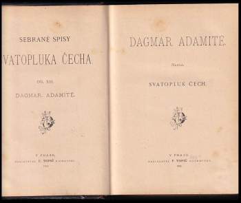 Svatopluk Čech: Dagmar ; Adamité