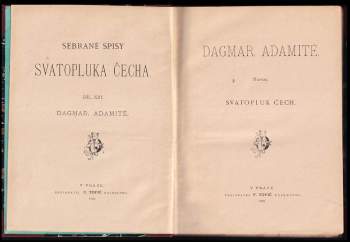 Svatopluk Čech: Dagmar ; Adamité