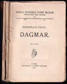Dagmar - Svatopluk Čech (1916, F. Topič) - ID: 623058
