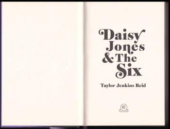 Taylor Jenkins Reid: Daisy Jones & The Six