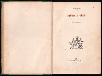 Georg Goll: Dakota v ohni