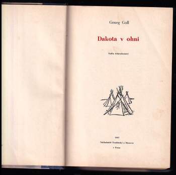 Georg Goll: Dakota v ohni