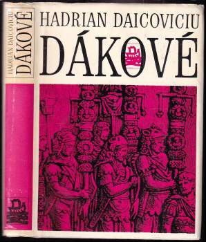 Hadrian Daicoviciu: Dákové