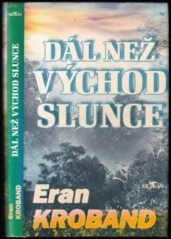 Dál než východ slunce