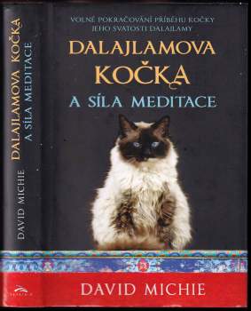 Dalajlamova kočka a síla meditace