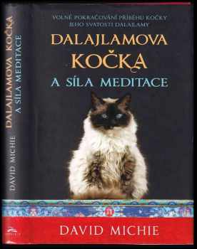 David Michie: Dalajlamova kočka a síla meditace