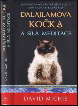 David Michie: Dalajlamova kočka a síla meditace