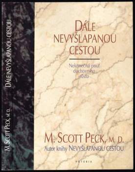 Dále nevyšlapanou cestou