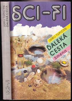 Jurij Gavrilovič Tupicyn: Ďaleká cesta