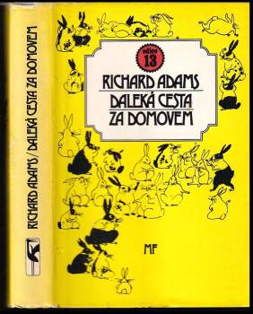 Richard Adams: Daleká cesta za domovem