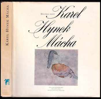 Daleká pouť - Karel Hynek Mácha (1976, Československý spisovatel) - ID: 57640