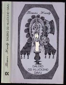 Daleko od hlučícího davu