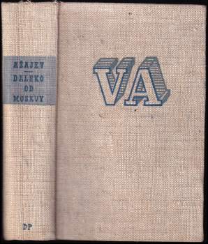 Daleko od Moskvy