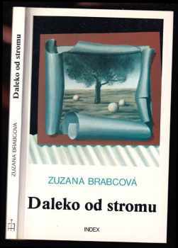 Daleko od stromu - Zuzana Brabcová (1987, Index) - ID: 51194