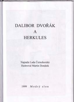 Martin Donátek: Dalibor Dvořák a Herkules