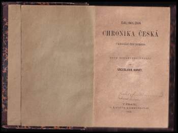 Dalimilova Chronika česká v nejdávnější čtení navrácena