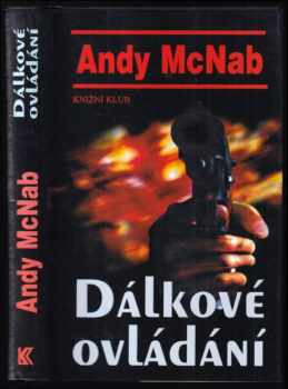 Andy McNab: Dálkové ovládání