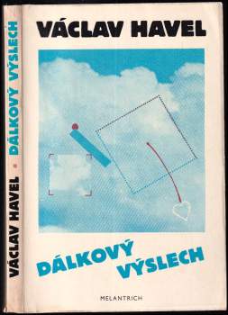 Václav Havel: Dálkový výslech