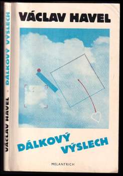 Václav Havel: Dálkový výslech