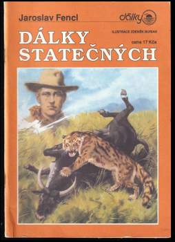 Jaroslav Fencl: Dálky statečných