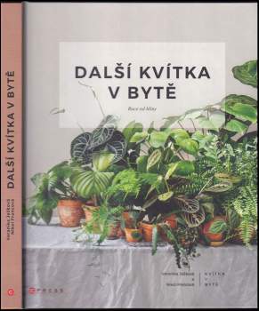 Veronika Ježková: Další kvítka v bytě