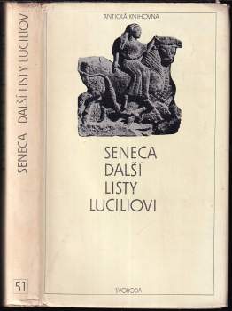 Lucius Annaeus Seneca: Další listy Luciliovi