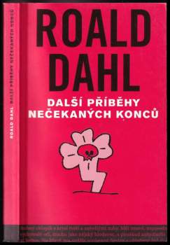 Roald Dahl: Další příběhy nečekaných konců