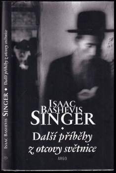 Isaac Bashevis Singer: Další příběhy z otcovy světnice