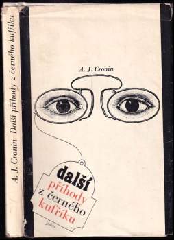 A. J Cronin: Další příhody z černého kufříku
