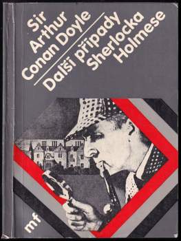 Arthur Conan Doyle: Další případy Sherlocka Holmese