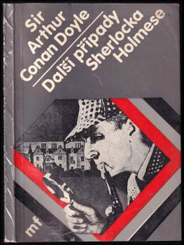 Arthur Conan Doyle: Další případy Sherlocka Holmese
