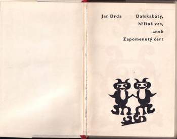Jan Drda: Dalskabáty, hříšná ves, aneb, Zapomenutý čert